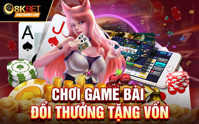 Game Bài Đổi Thưởng Mới Nhất 2024 Và Cách Chơi Chơi game bài đổi thưởng tặng vốn