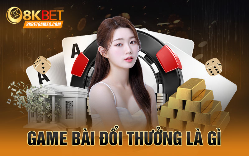 Cách Tải Game Bài Đổi Thưởng Uy Tín Nhiều Người Chơi Game bài đổi thưởng là gì