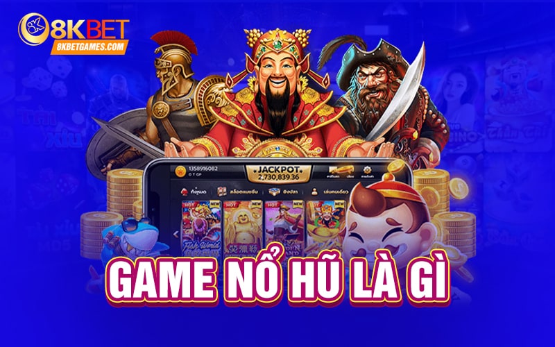 Top 3 Game Nổ Hũ Mới Nhất Dễ Thắng Tiền 2024 Game nổ hũ là gì