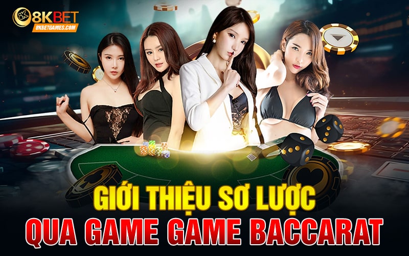 Game Baccarat Lý Do Tựa Game Này Lại Được Nhiều Ưa Thích Giới thiệu sơ lược qua game Game Baccarat