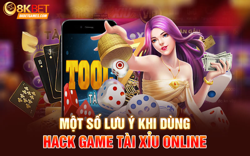 Cách Lựa Chọn Phần Mềm Hack Game Tài Xỉu Online Một số lưu ý khi dùng hack game tài xỉu online