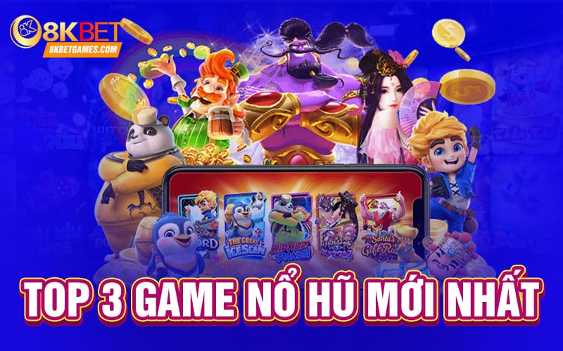 Top 3 Game Nổ Hũ Mới Nhất Dễ Thắng Tiền 2024 Top 3 game nổ hũ mới nhất